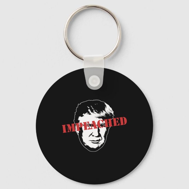 Impeached Stamp On Donald Trump Funny Impeachment  Key Ring (Front)