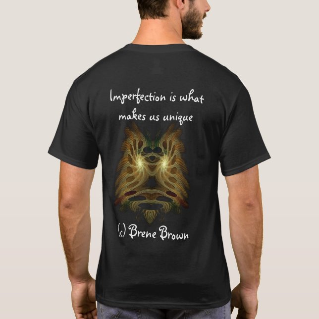 Imperfection is what makes us unique  T-Shirt (Back)