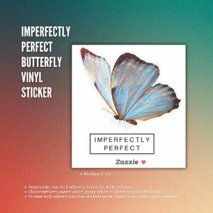 Imperfectly Perfect Butterfly Vinyl Sticker
