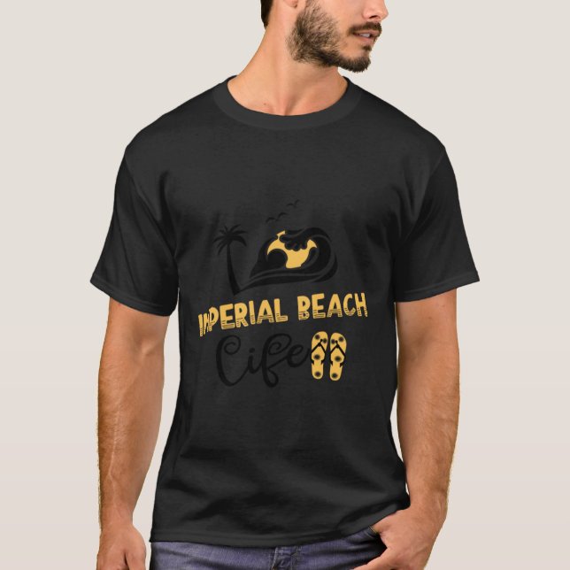 Imperial Beach life T-Shirt (Front)