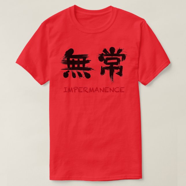 Impermanence T-Shirt (Design Front)