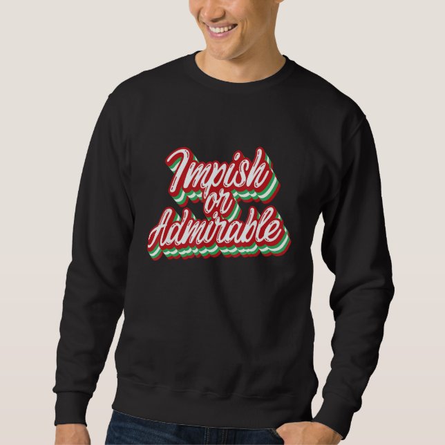 Impish Admirable Belsnickel Christmas Funny  - Men Sweatshirt (Front)