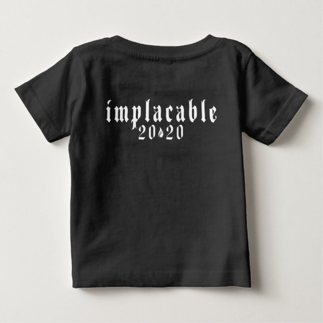 IMPLACABLE 2020 Baby T-Shirt Black (Back)