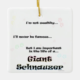 Important in the life of Giant Schnauzer Ceramic Ornament