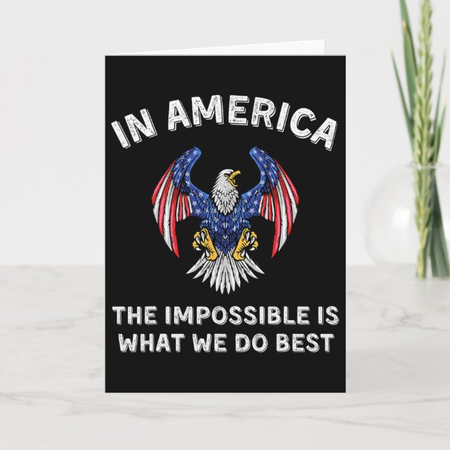 Impossible Is What We Do Best Trump Inauguration D Card (Front)