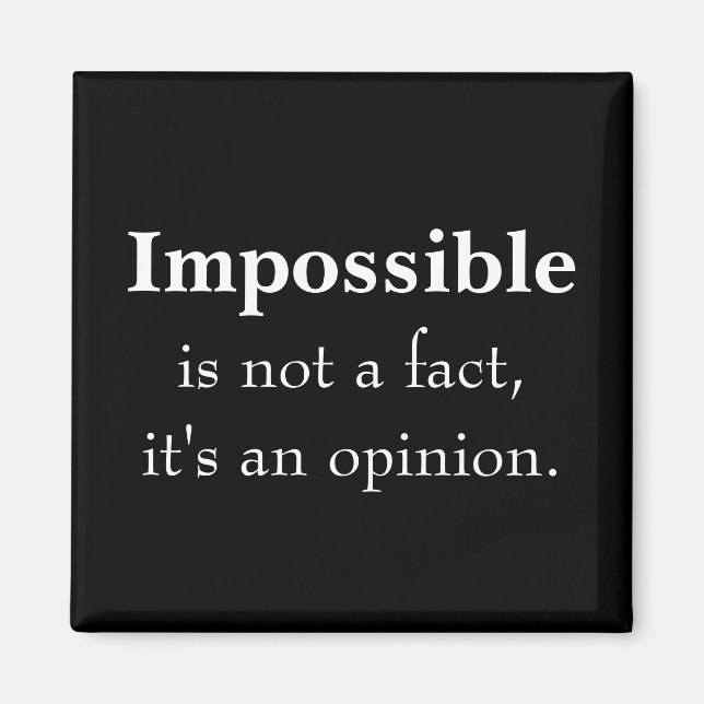 Impossible Quote Magnet (Front)