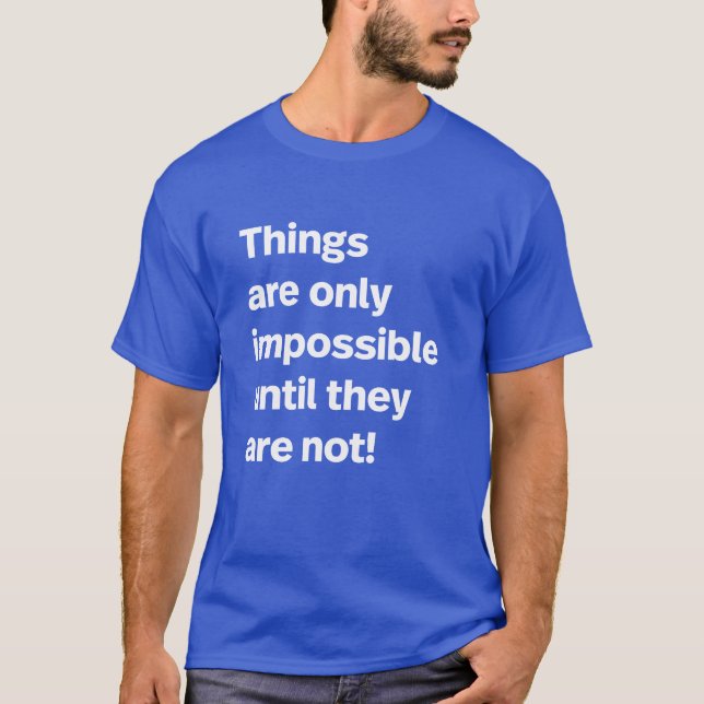 Impossible T-Shirt (Front)