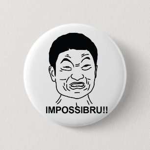 Impossibru 6 Cm Round Badge
