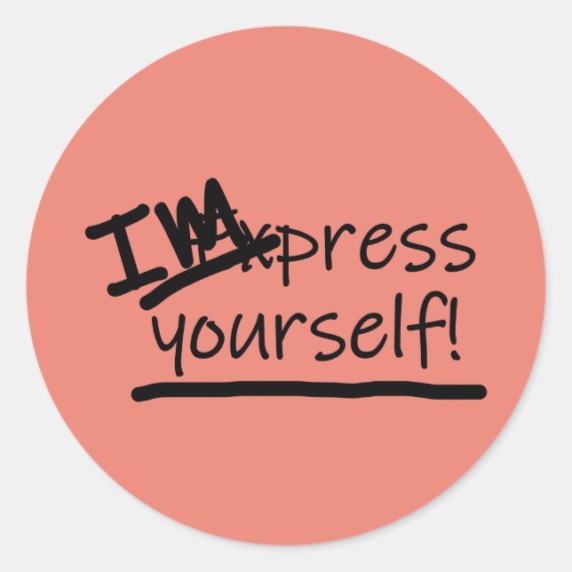 Impress Yourself Classic Round Sticker (Front)