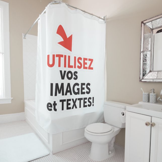 Imprimer vos conceptions en ligne en français shower curtain (In Situ)