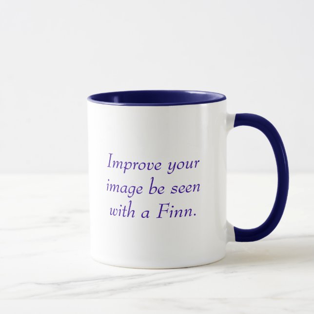 Improve your image. Be seen with a Finn.  Mug (Right)