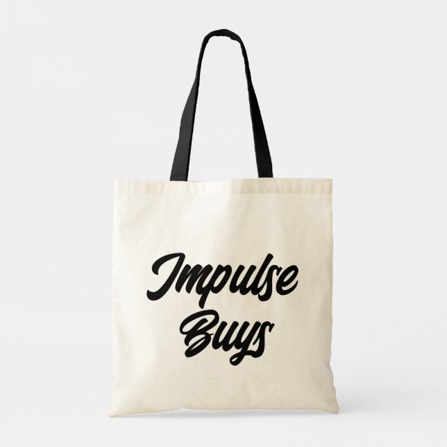 Impulse Buys Shopaholic Modern Typography Tote Bag (Back)