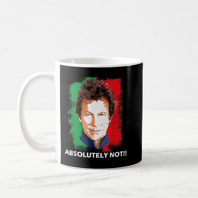 Imran Khan Absolutely Not PTI Pakistan Prime Minis Coffee Mug (Left)