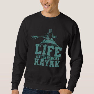 in a Kayak Paddle Boat Sweatshirt