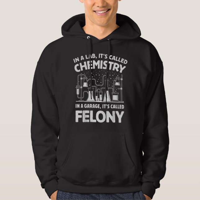 In A Lab It's Called Chemistry Science Funny Sarca Hoodie (Front)