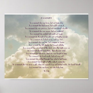 "IN A MOMENT" INSPIRATIONAL POEM POSTER