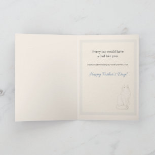 In a Perfect World Cat Father's Day Longhaired Cat Card