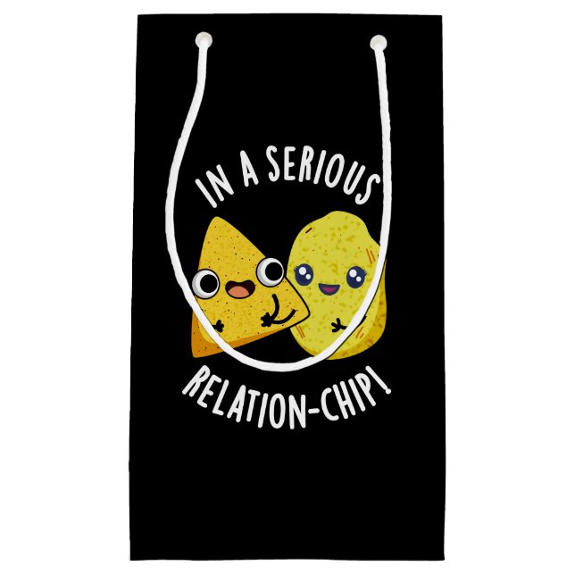 In A Serious Relation-chip Funny Food Pun Dark BG Small Gift Bag (Front)