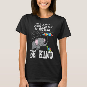 In A World Be Kind Cute Elephant Turtle Umbrella A T-Shirt