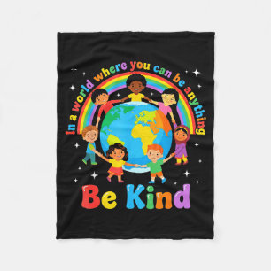 In a world be kind positive kids choose kindness fleece blanket