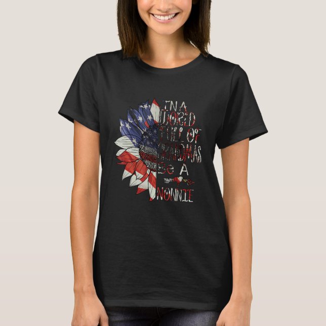 In A World Full Of Granmas Be A nonnie american su T-Shirt (Front)
