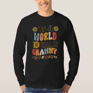 In A World Full Of granny Groovy Thanksgiving Wome T-Shirt