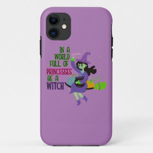 In A World Full of Princesses Be A Witch Case-Mate iPhone Case