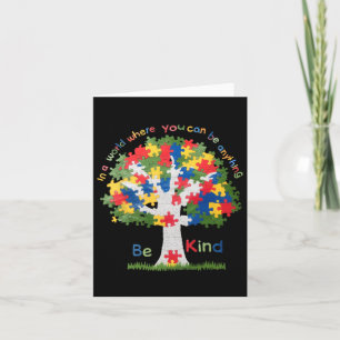 In A World Where Be Kind Autism Awareness Shirt Wo Card