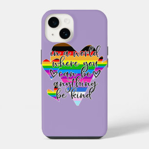 In A World Where You Can Be Anything Be Kind iPhone 14 Case