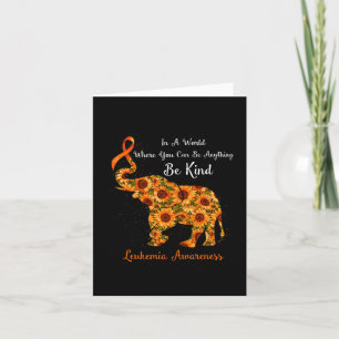 In A World Where You Can Be Anything Be Kind Leuke Card