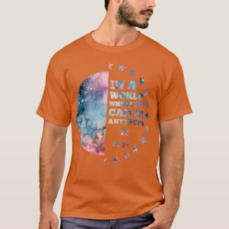In A World Where You Can Be Anything Be Kind Or De T-Shirt