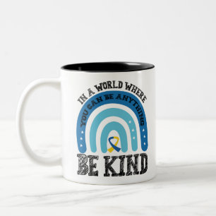 In A World Where You Can Be Anything Be Kind Two-Tone Coffee Mug