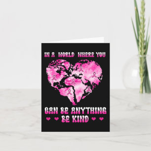 in a world where you can be anything breast cancer card