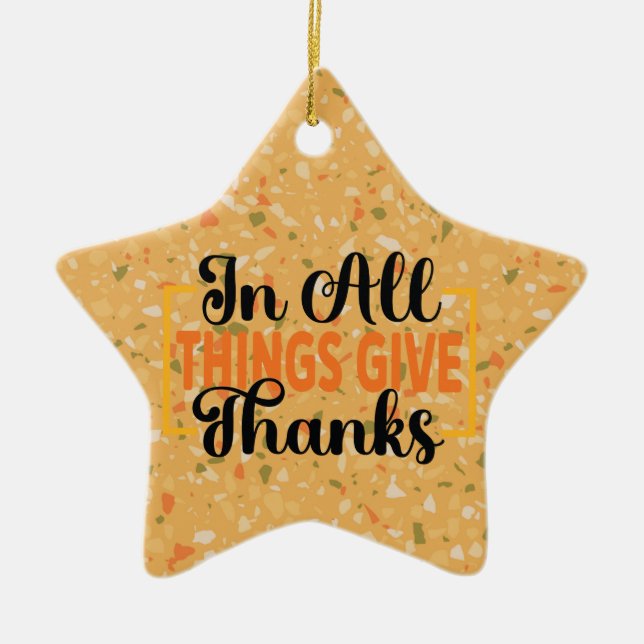 In All Things Give Thanks Ceramic Tree Decoration (Front)