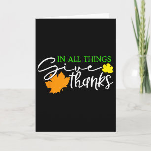 In All Things Give Thanks Fall Thanksgiving Cute T Card