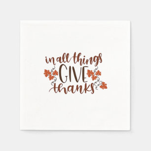 In All Things Give Thanks Thanksgiving Pumpkin Napkin