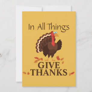 In All Things Give Thanks Turkey Thanksgiving Holiday Card