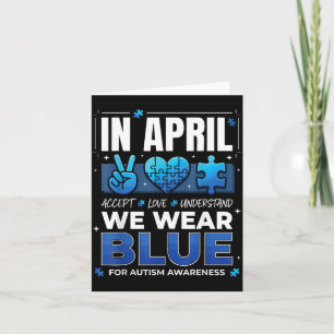 in April Blue Autism Awareness Accept Love for boy Card