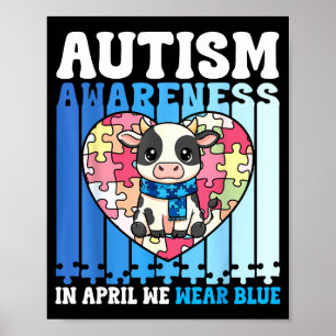 In April We Wear Blue Autism Awareness Cow Puzzles Poster