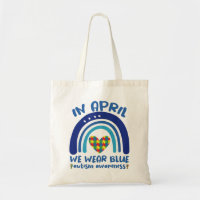 In April We Wear Blue Autism Awareness Month