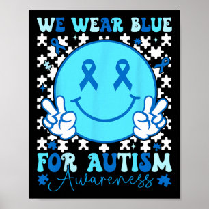 In April We Wear Blue Autism Awareness Ribbon Supp Poster