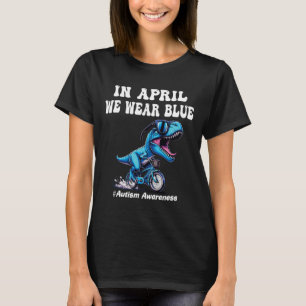 In April We Wear Blue Autism T-Shirt