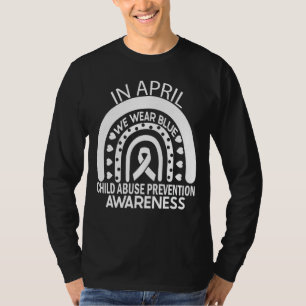 In April We Wear Blue Child Abuse Prevention Aware T-Shirt