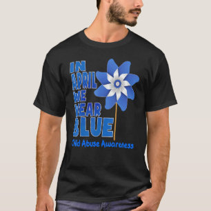 In April We Wear Blue Cool Child Abuse Prevention  T-Shirt
