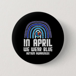 In April We Wear Blue Rainbow Heart Autism Awarene 6 Cm Round Badge