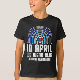 In April We Wear Blue Rainbow Heart Autism Awarene T-Shirt