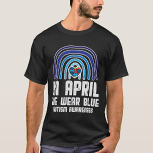 In April We Wear Blue Rainbow Heart Autism Awarene T-Shirt