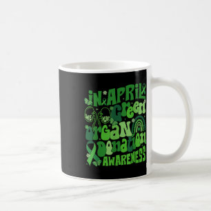 In April We Wear Green Organ Donation Awareness Coffee Mug