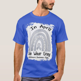 in April we wear grey Parkinson Awareness day Rain T-Shirt