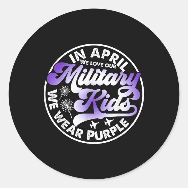 In April We Wear Purple Military Child Month Milit Classic Round Sticker (Front)